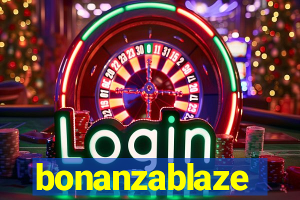 bonanzablaze