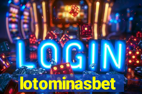 lotominasbet