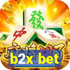 b2x bet