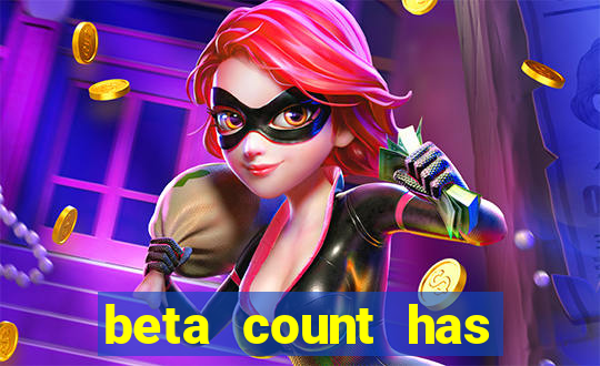 beta count has changed pt br