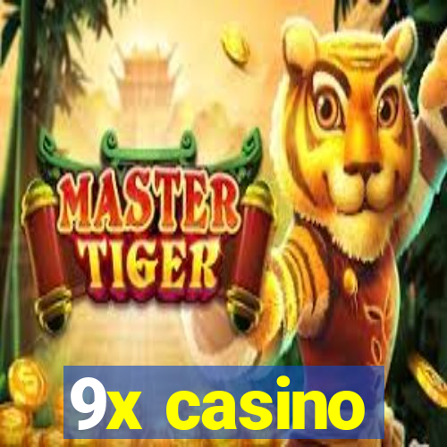 9x casino