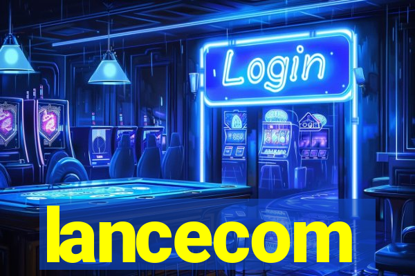 lancecom