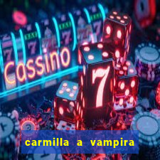 carmilla a vampira de karnstein pdf