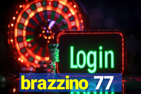 brazzino 77