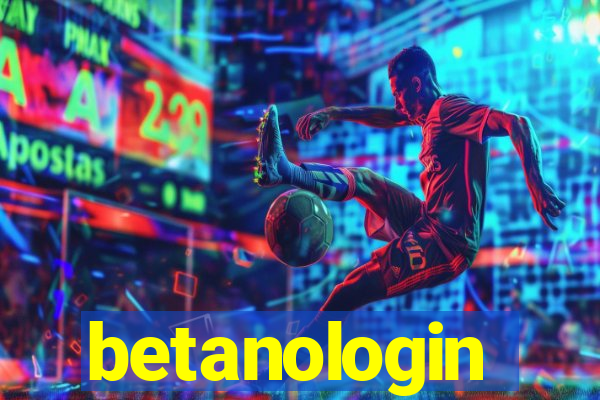 betanologin