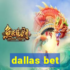 dallas bet