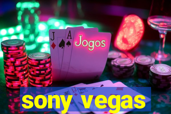 sony vegas