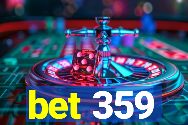 bet 359