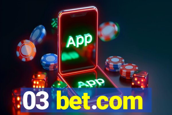 03 bet.com