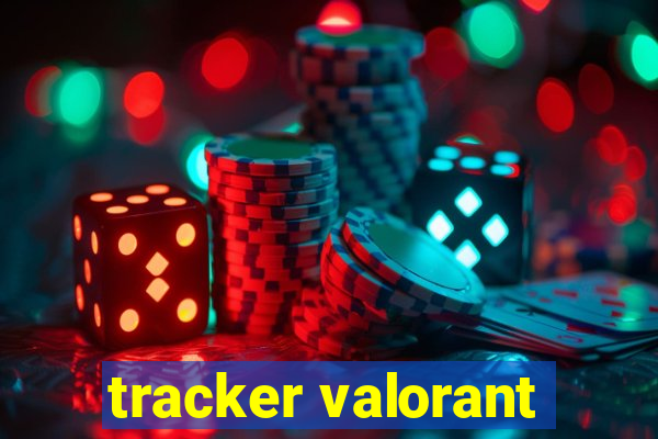 tracker valorant