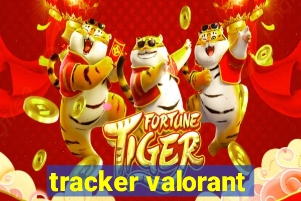 tracker valorant