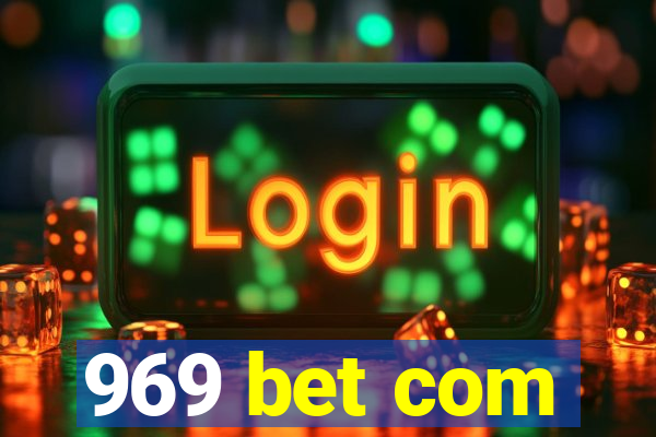 969 bet com