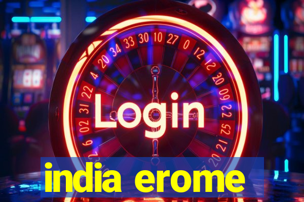 india erome