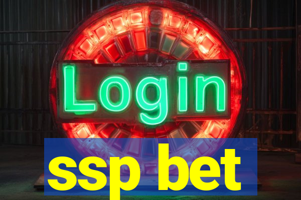 ssp bet