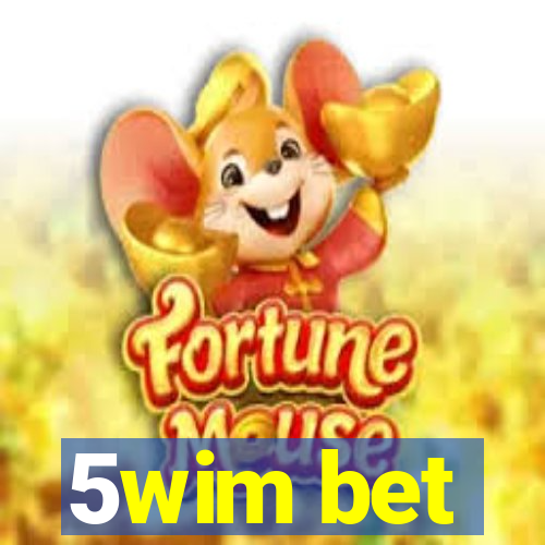 5wim bet