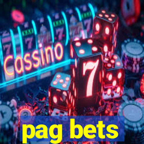 pag bets