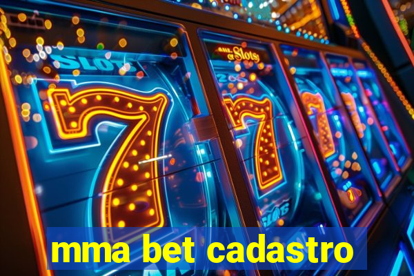 mma bet cadastro