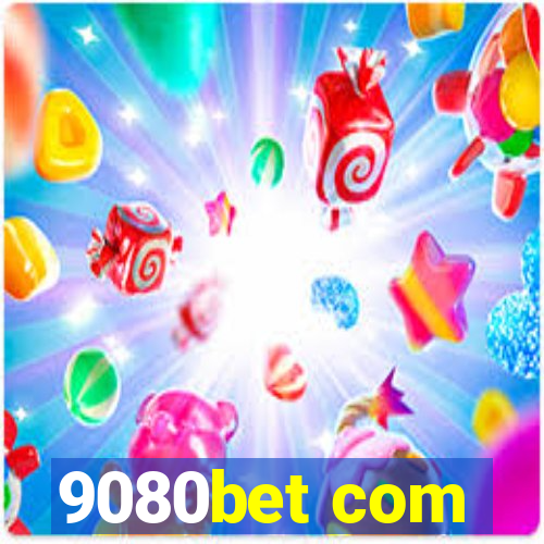 9080bet com