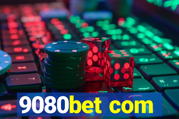 9080bet com