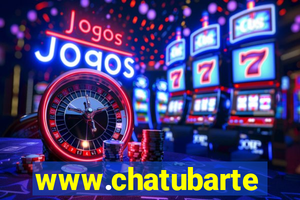 www.chatubarte