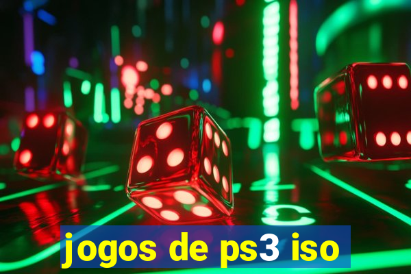 jogos de ps3 iso