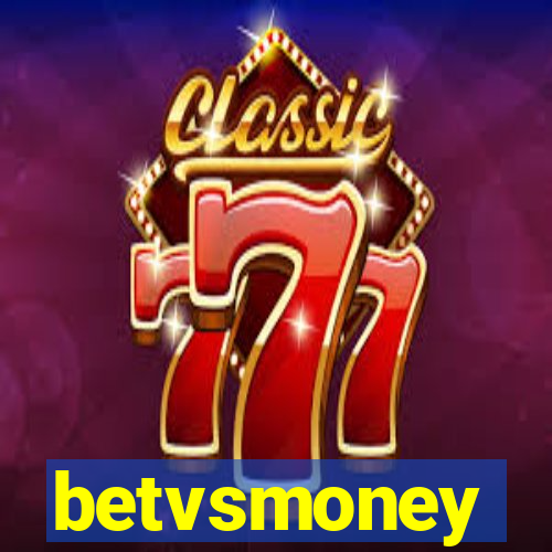 betvsmoney