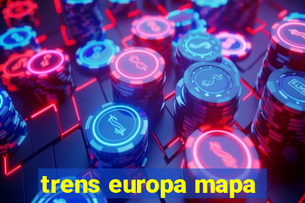 trens europa mapa