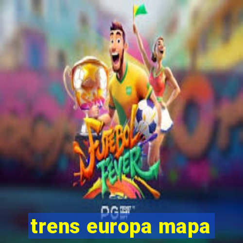 trens europa mapa