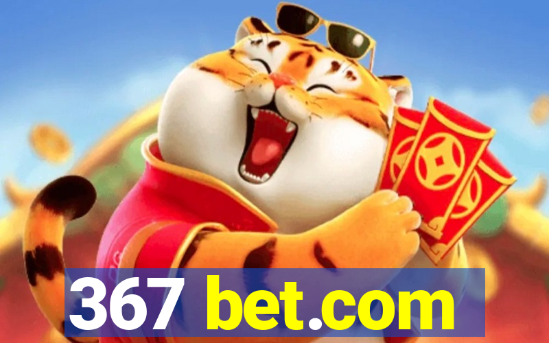 367 bet.com