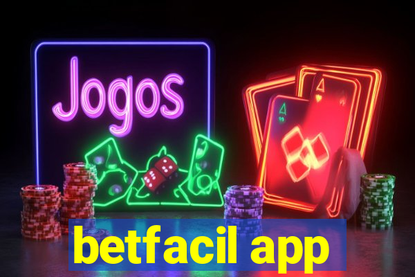 betfacil app