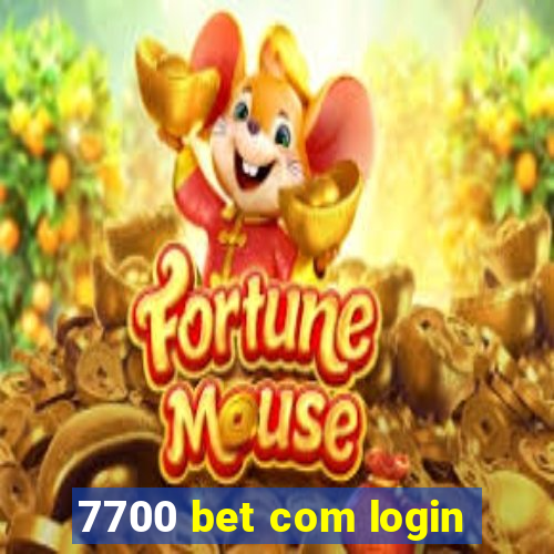 7700 bet com login