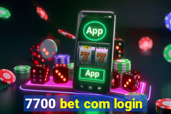 7700 bet com login