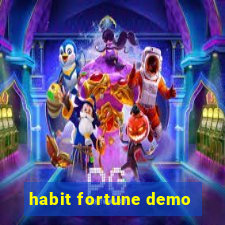 habit fortune demo