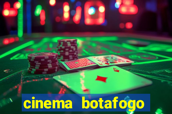 cinema botafogo praia shopping