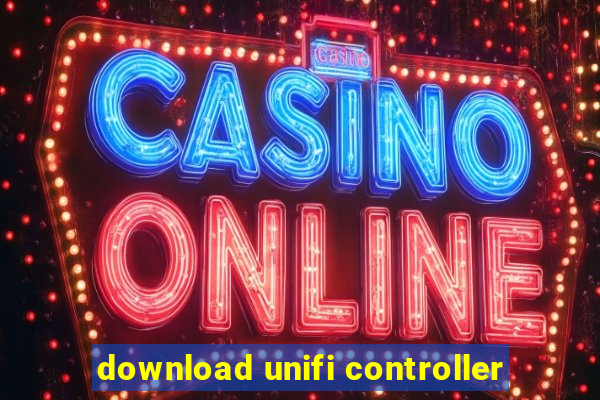 download unifi controller