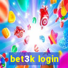 bet3k login