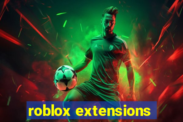 roblox extensions