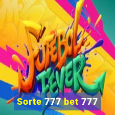 Sorte 777 bet 777