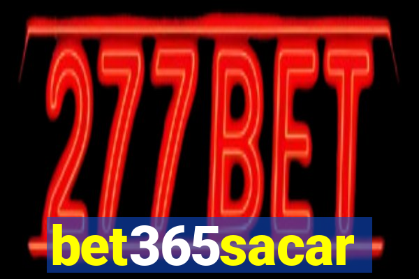 bet365sacar