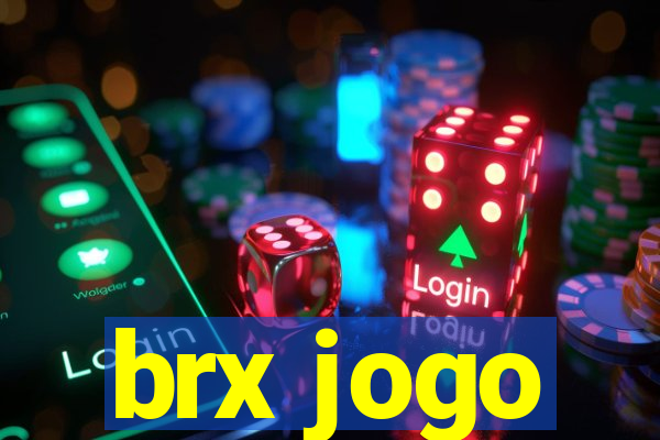 brx jogo