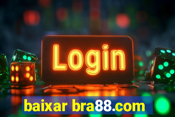 baixar bra88.com