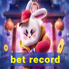 bet record