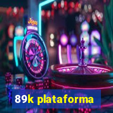 89k plataforma