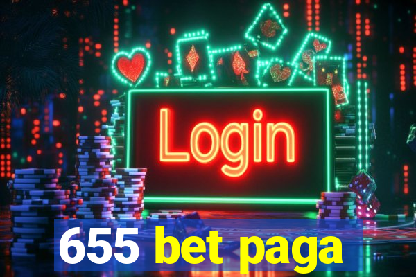 655 bet paga