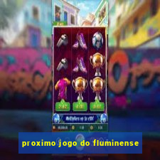 proximo jogo do fluminense