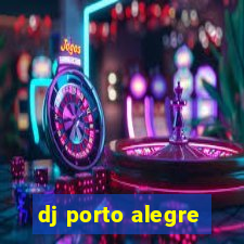 dj porto alegre