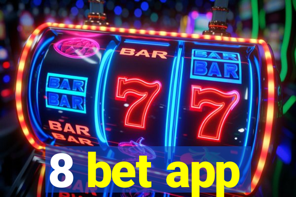 8 bet app