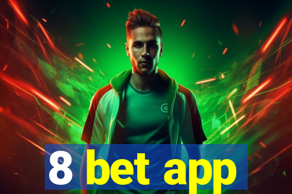 8 bet app