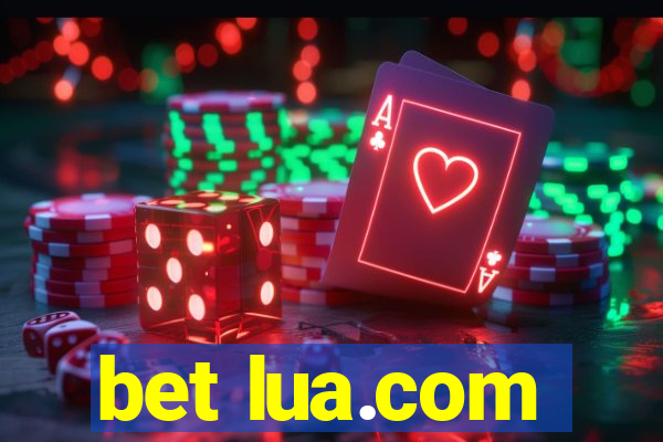 bet lua.com