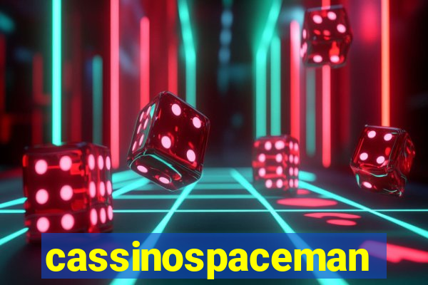 cassinospaceman